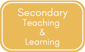 Secondary Teaching & Learning