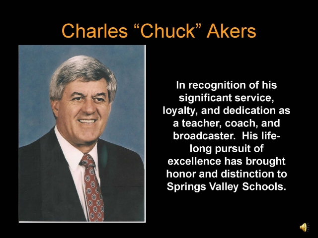  2010 Inductees  Charles "Chuck" Akers