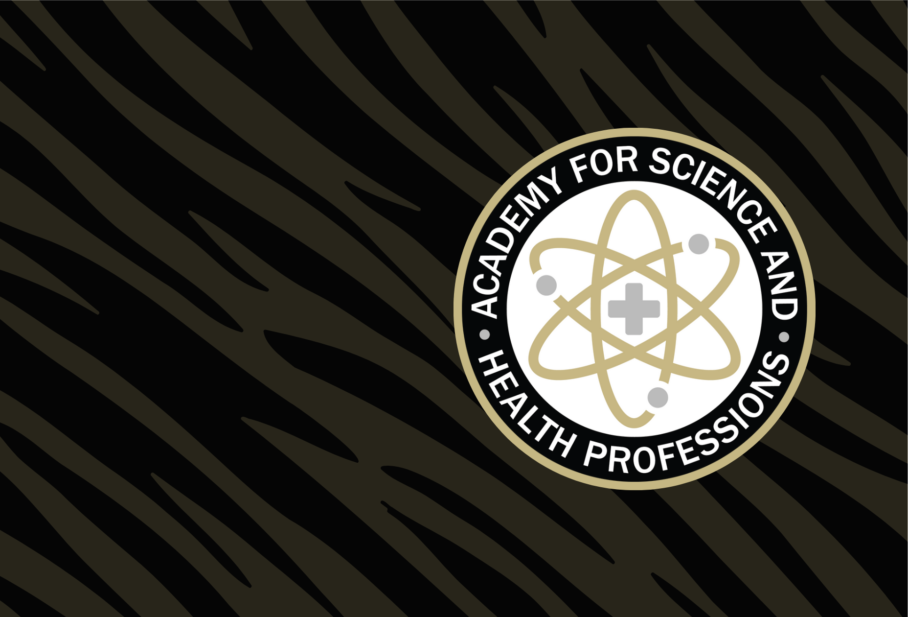 Academy for Science and Health Professions Logo on black tiger striped background.