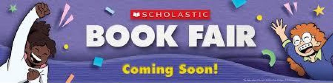 Scholastic Book Fair Coming Soon