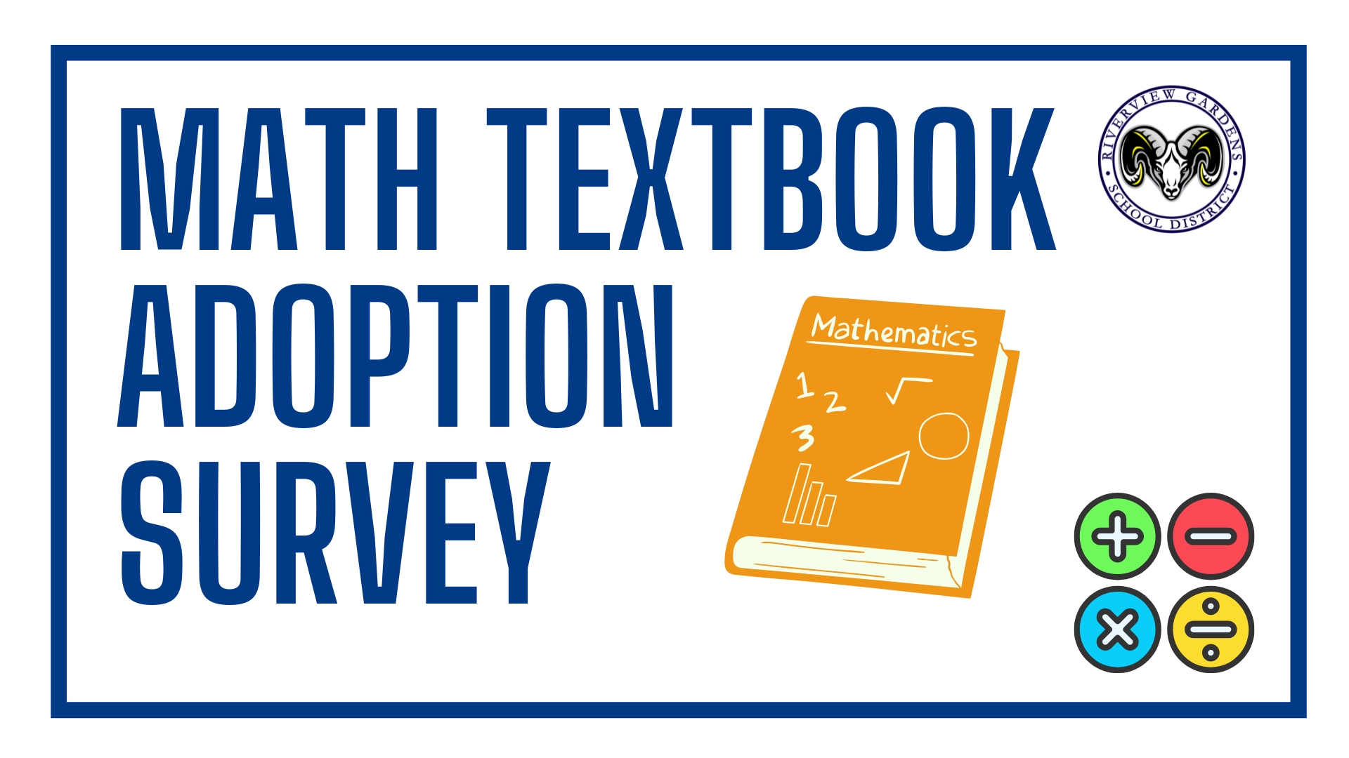 Math Textbook Adoption Survey