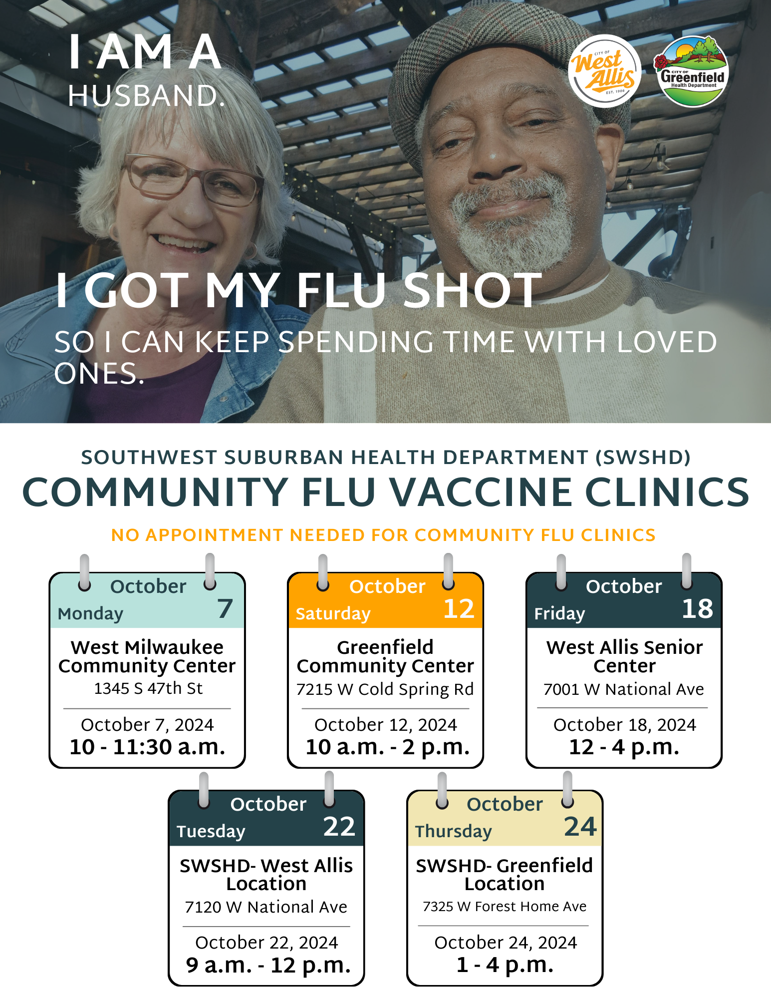 Copy reads "I am a husband. I got my flu shot so I can keep spending time with loved ones. - Southwest Suburban Health Department Community Flu Vaccine Clinics. No appointment needed for community flu clinics. Dates and times of clinics listed in copy above the photo.