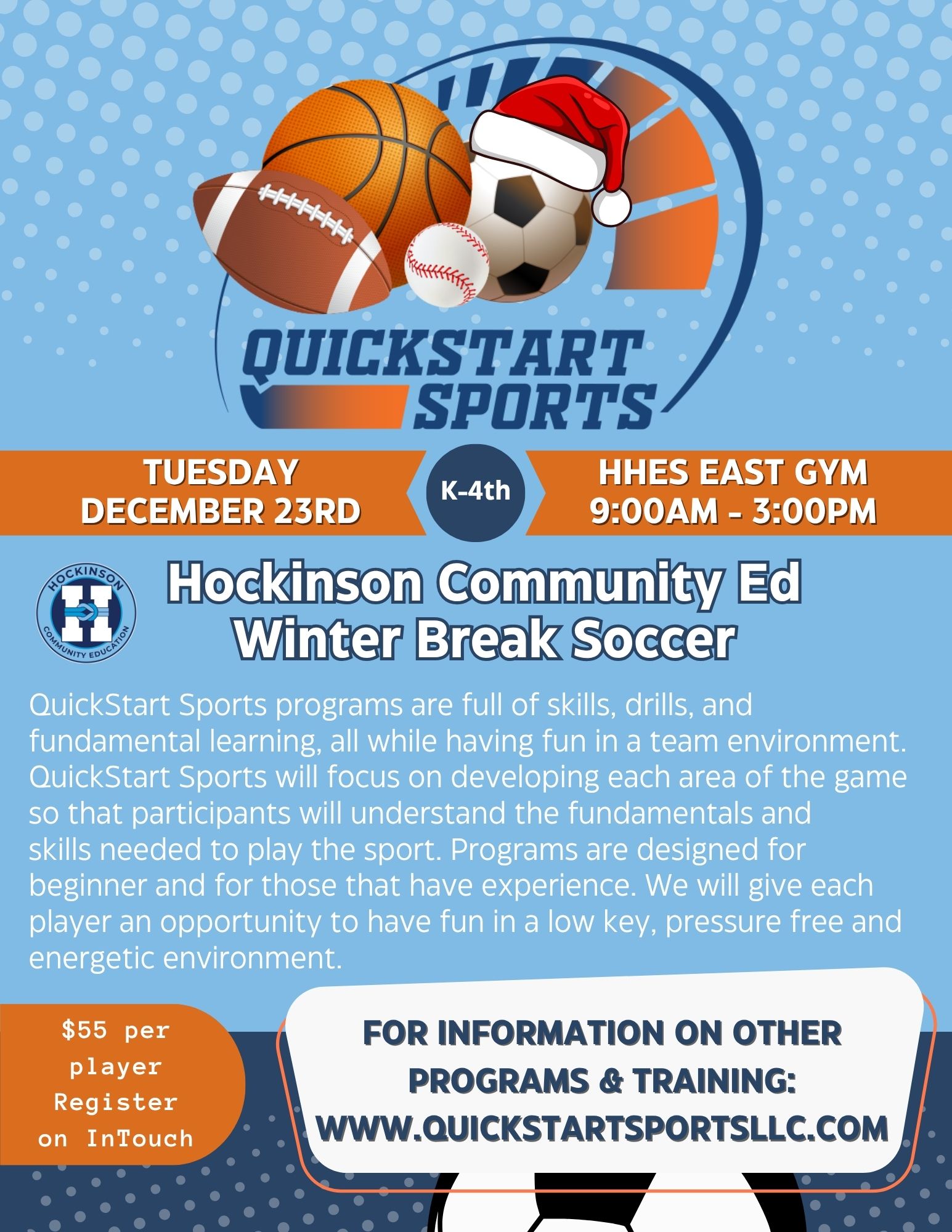 QuickStart Sports Winter Break Soccer 1 Day Skills/Drills