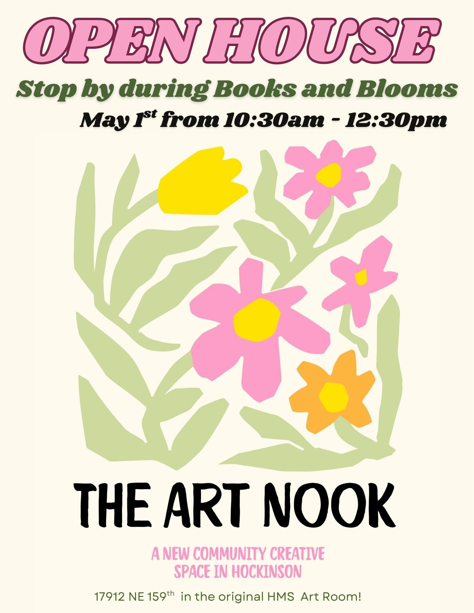 Open house art nook May 1st 10:30am-12:20pm