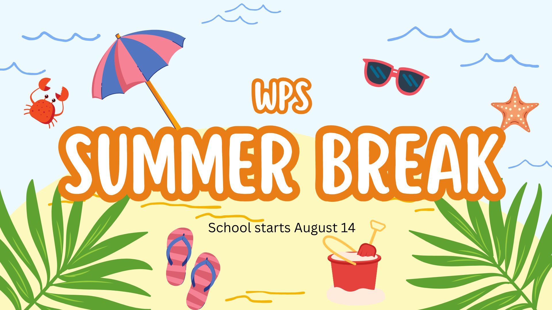 summer break