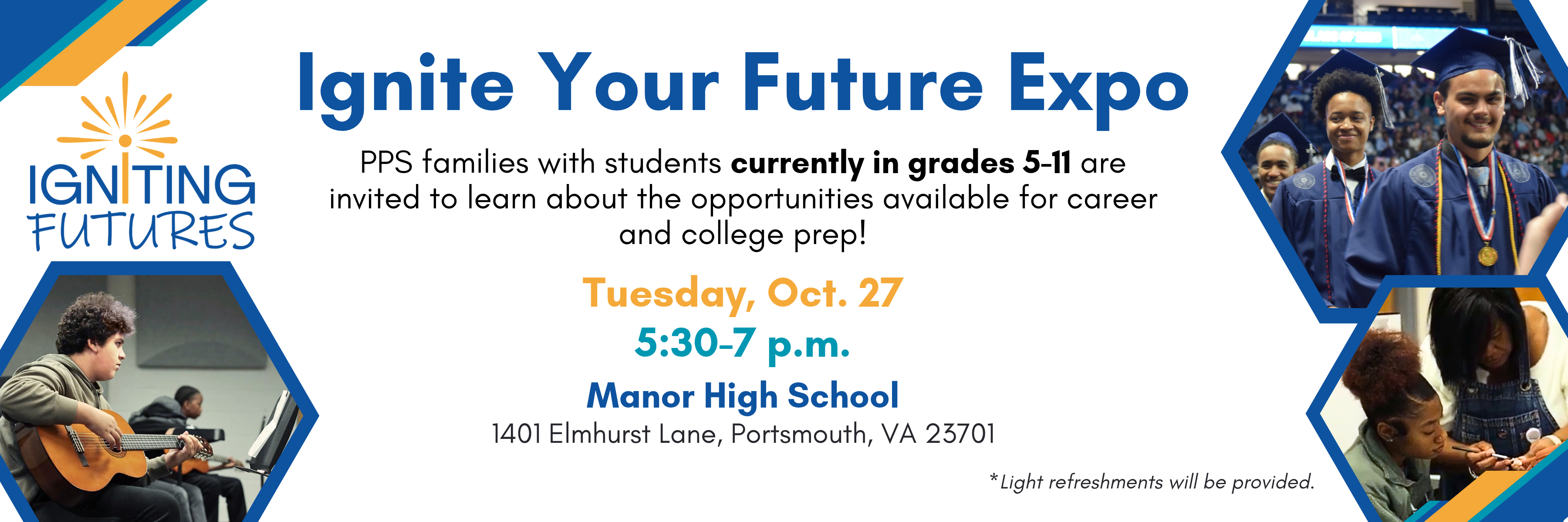 Ignite Your Future Expo is being held on Tuesday, Oct. 27 at Manor High School from 5:30-7pm for PPS families with students currently in grades 5-11