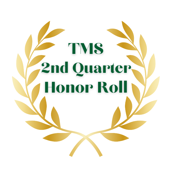 2nd Quarter Honor Roll TMS