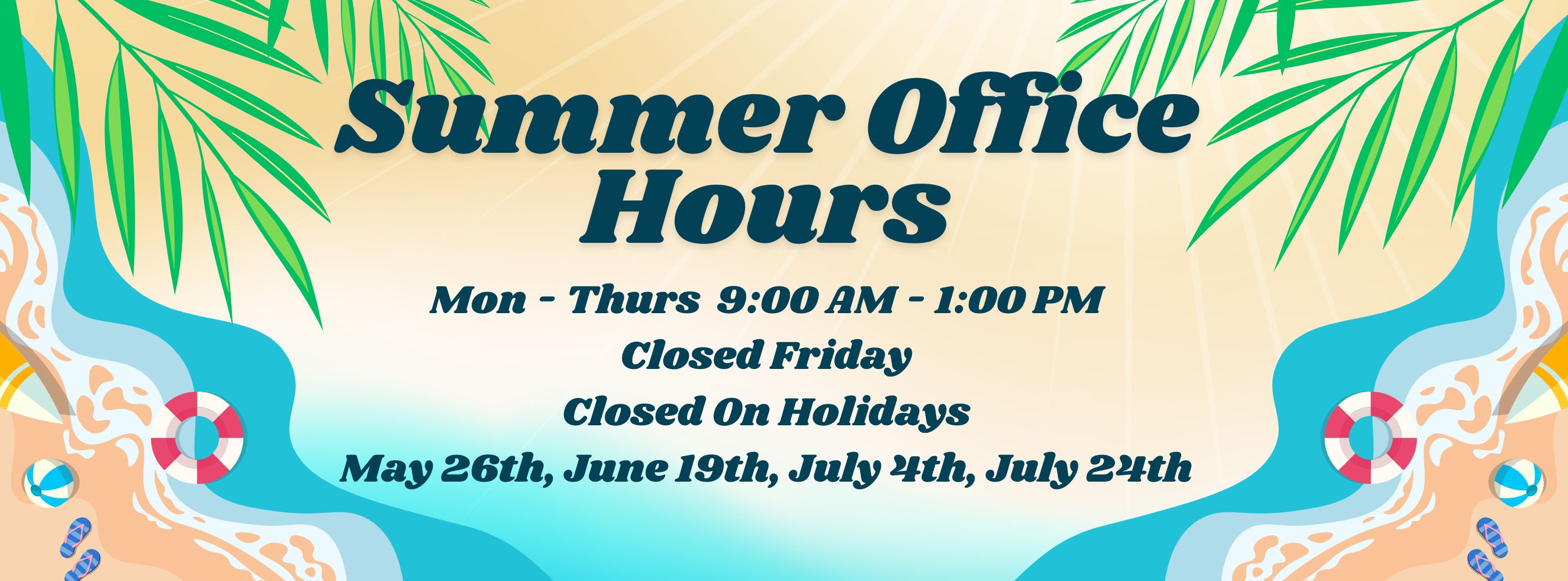 summer office hours