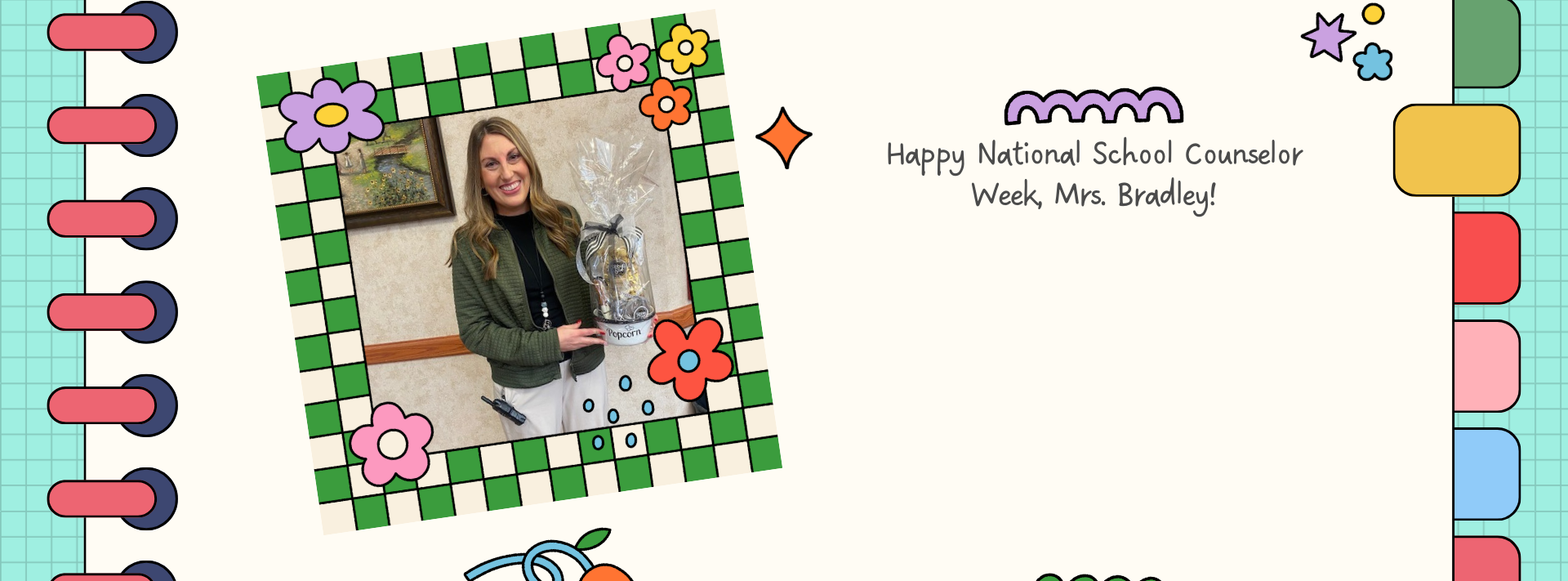 National School Counselor Week - Mrs. Bradley