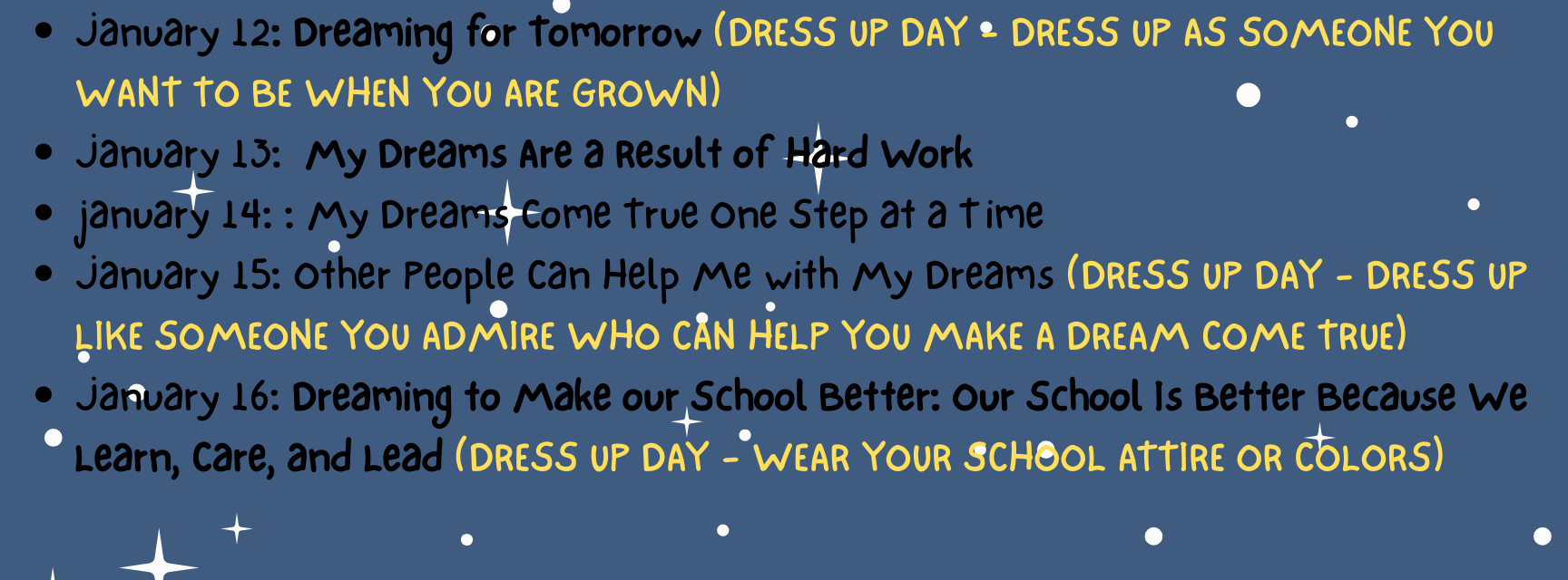 Dreamer's Week Jan. 12th-16th 