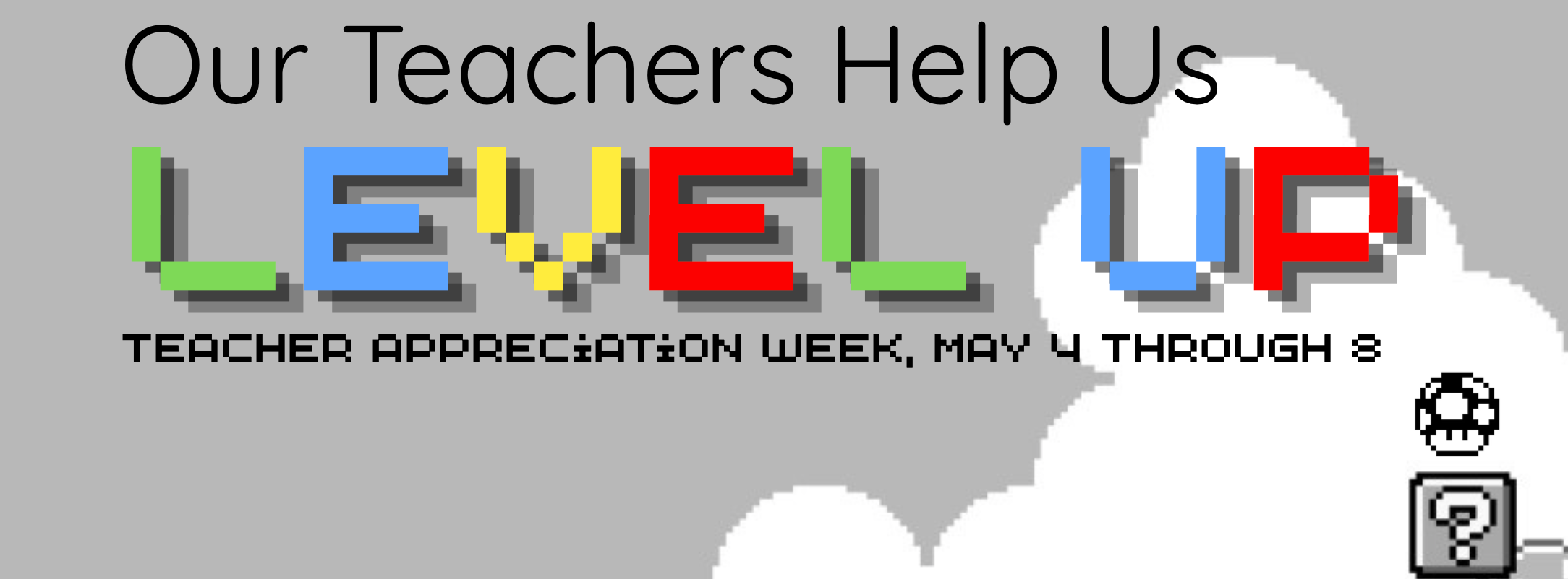 Teacher Appreciation Week