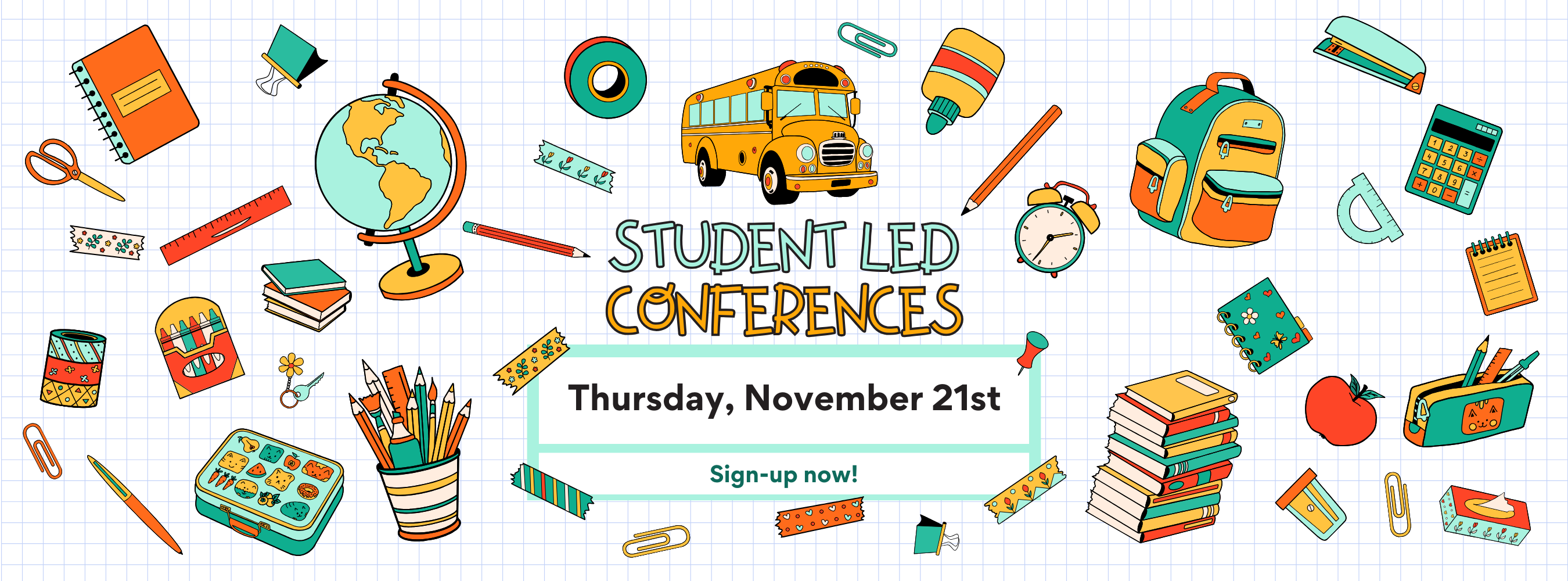 Student Led Conferences