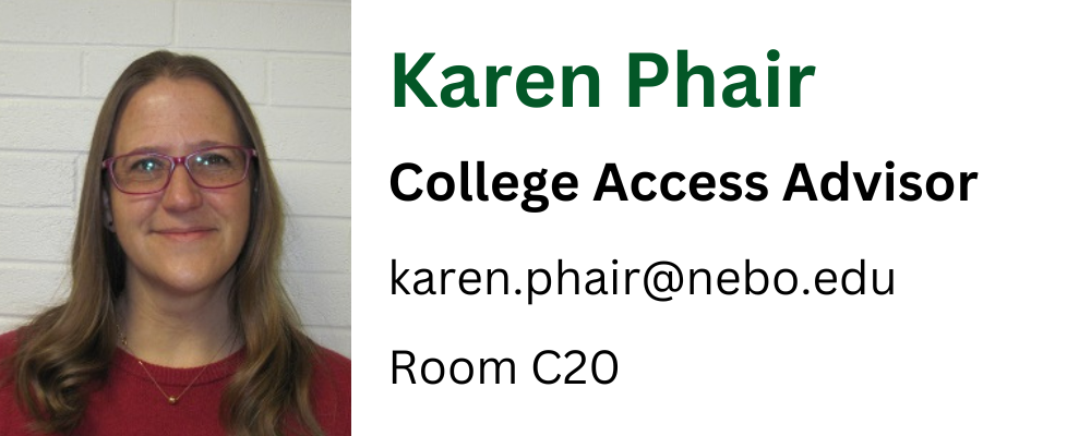 Karen Phair, College Access Advisor, email karen.phair@nebo.edu, room c20