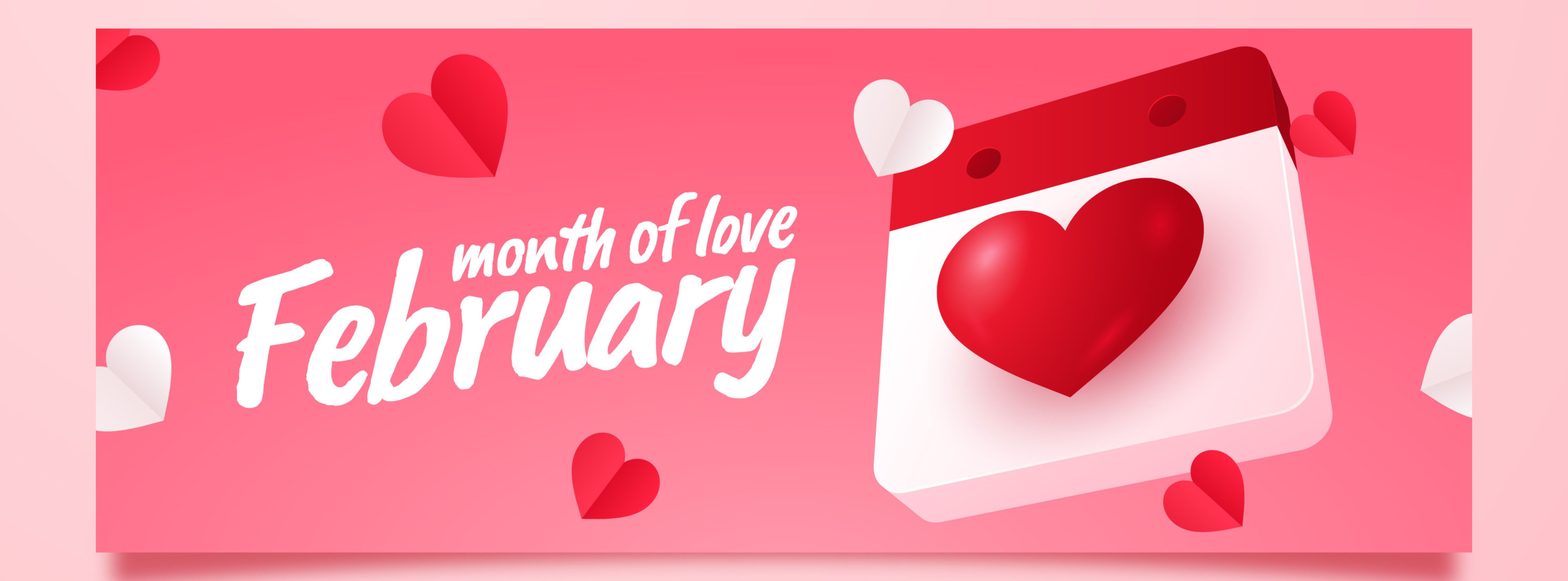 February, the month of love