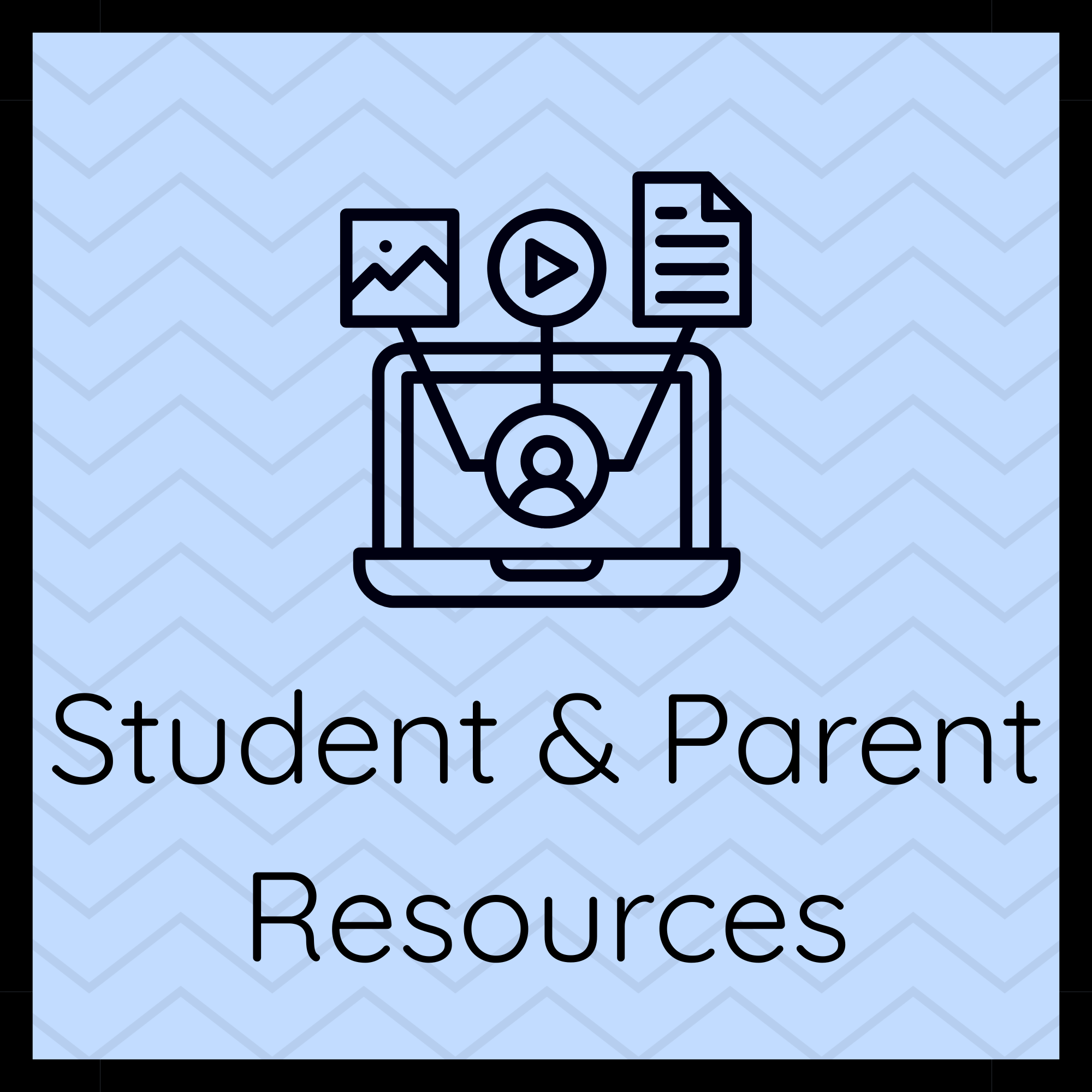 Student & Parent Resources