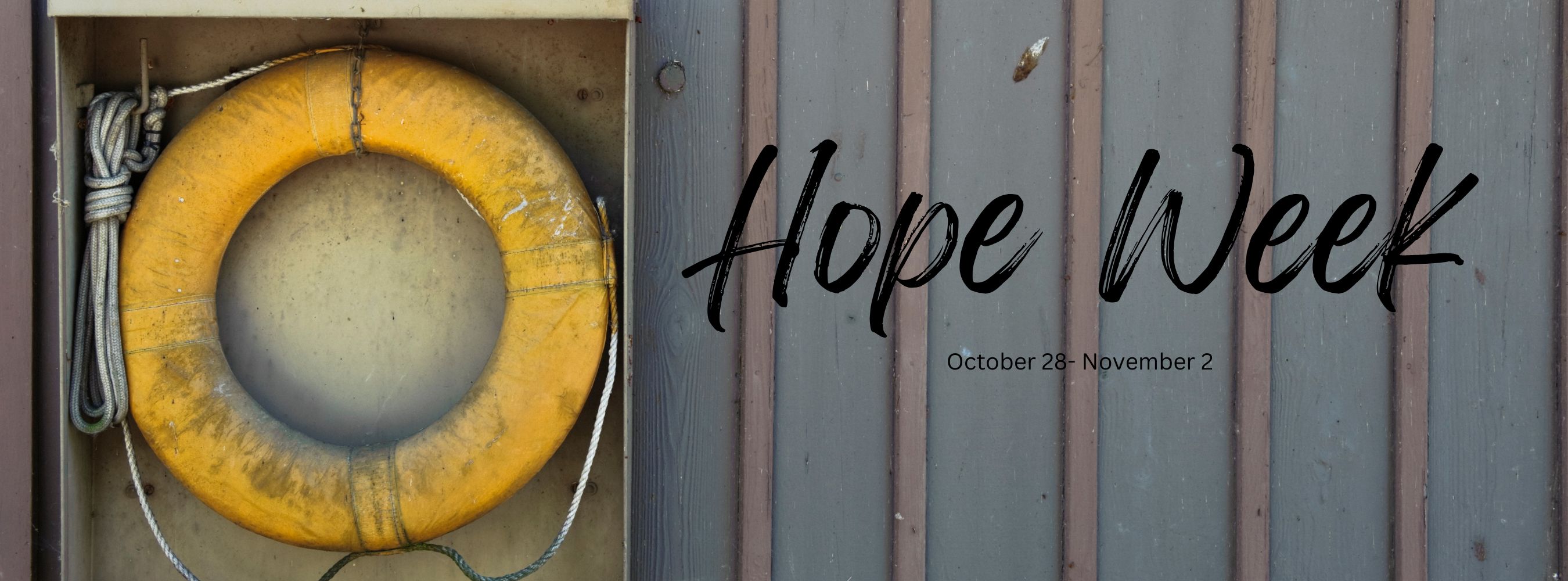 Hope Week, Oct 28-Nov 2