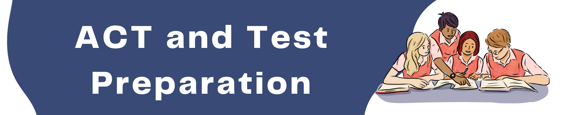 ACT and Testing information banner