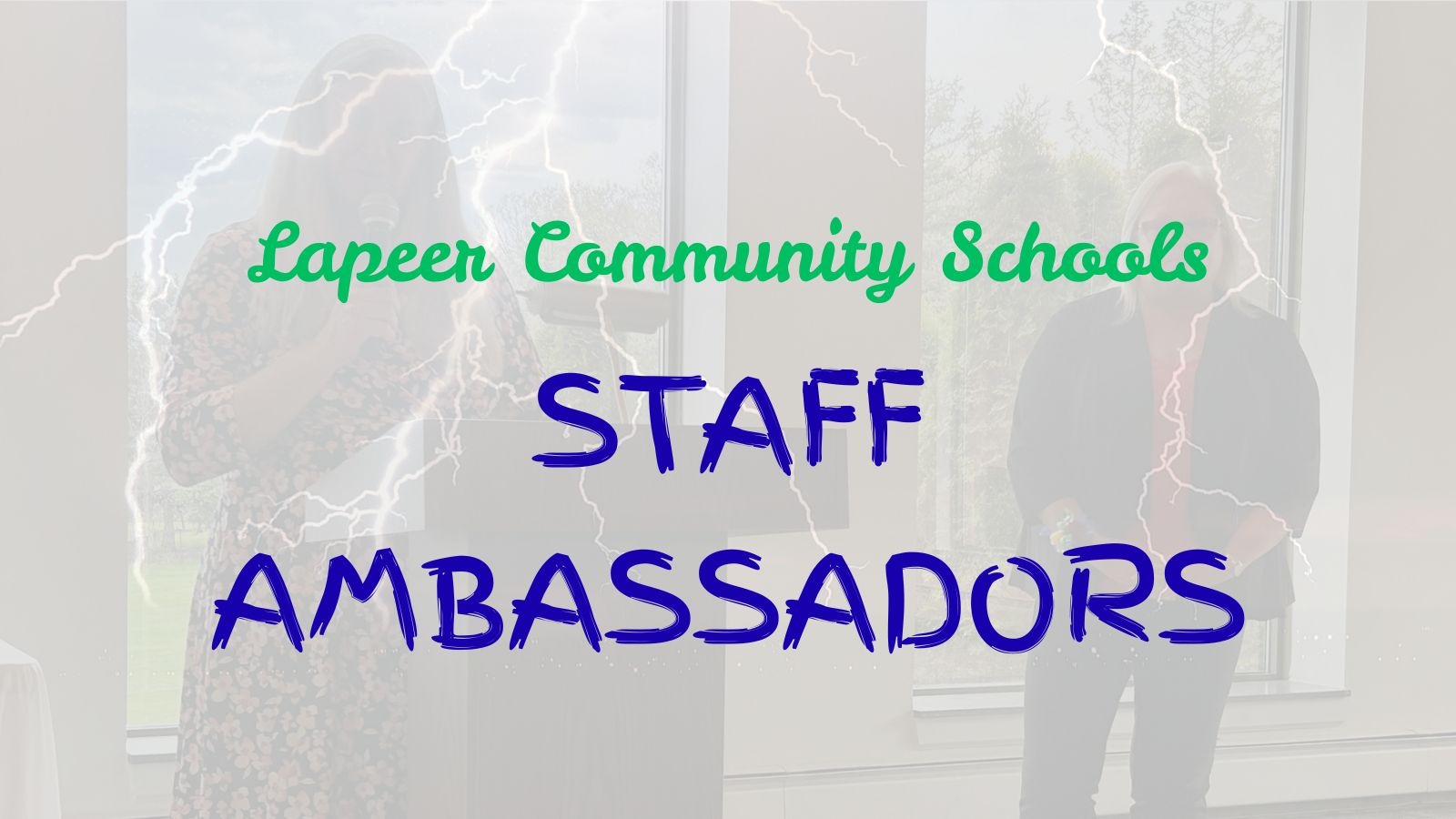 Lapeer Community Schools staff ambassadors graphic