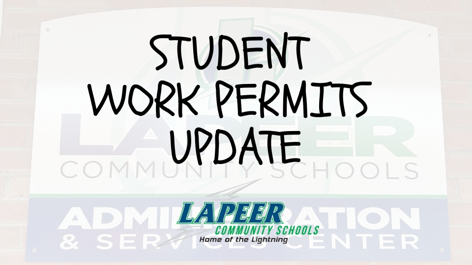 Graphic stating student work permits update