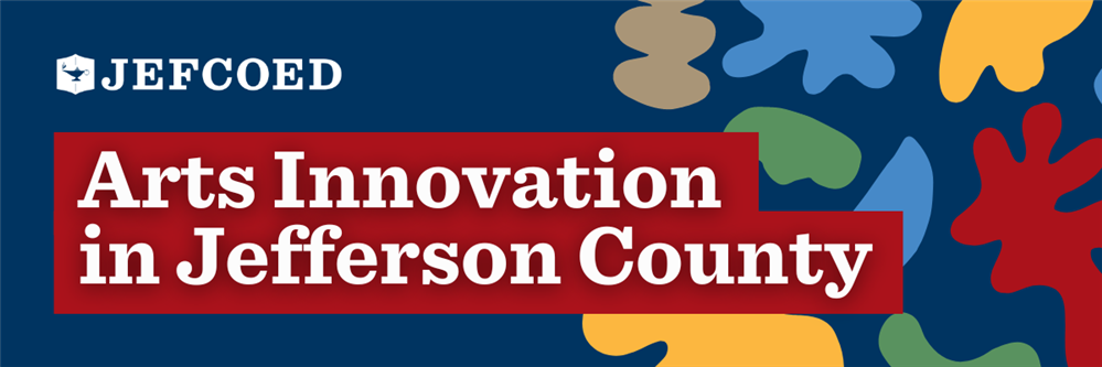 arts innovation in jefferson county