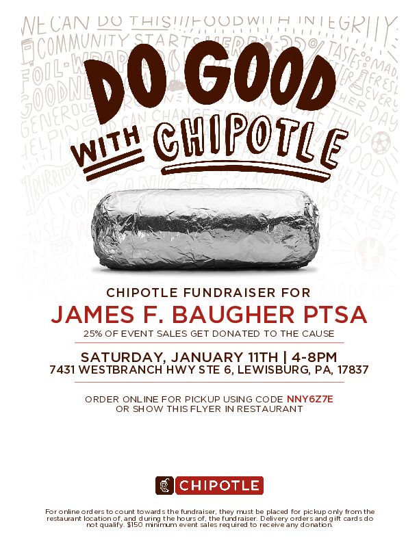 Chipotle, Lewisburg: January 11th from 4 pm to 8 pm