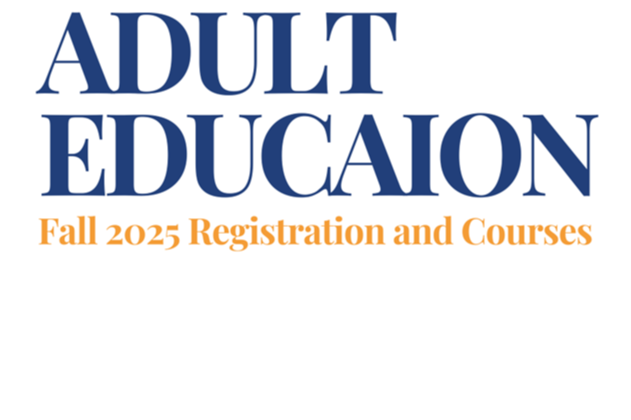 Adult Education Fall  Registration and Courses