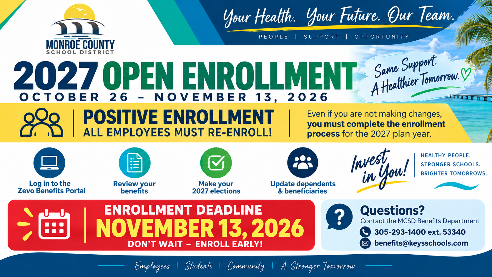 MCSD 2027 Benefits Open Enrollment runs October 26–November 13, 2026. 