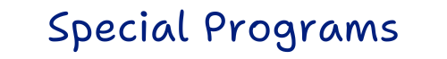 Special Programs