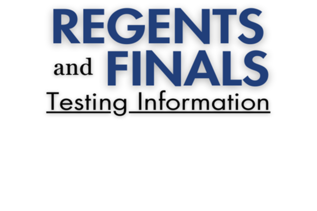 regents and Finals Testing info graphic
