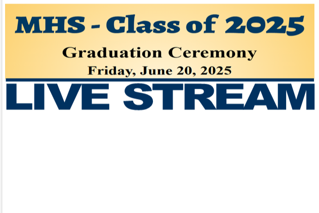 MHS Graduation Live steam
