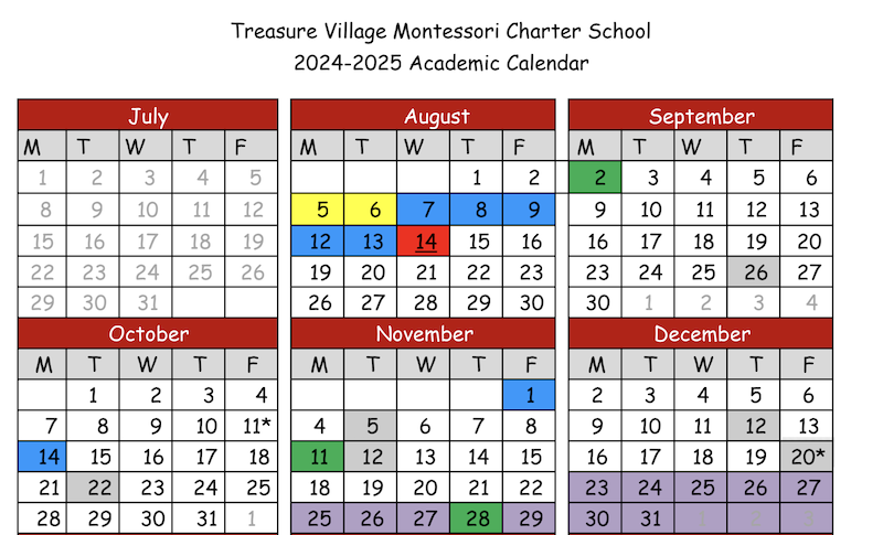 A colorful academic calendar for Treasure Village Montessori Charter School, covering the months from July to December 2024, with highlighted dates for events and holidays.