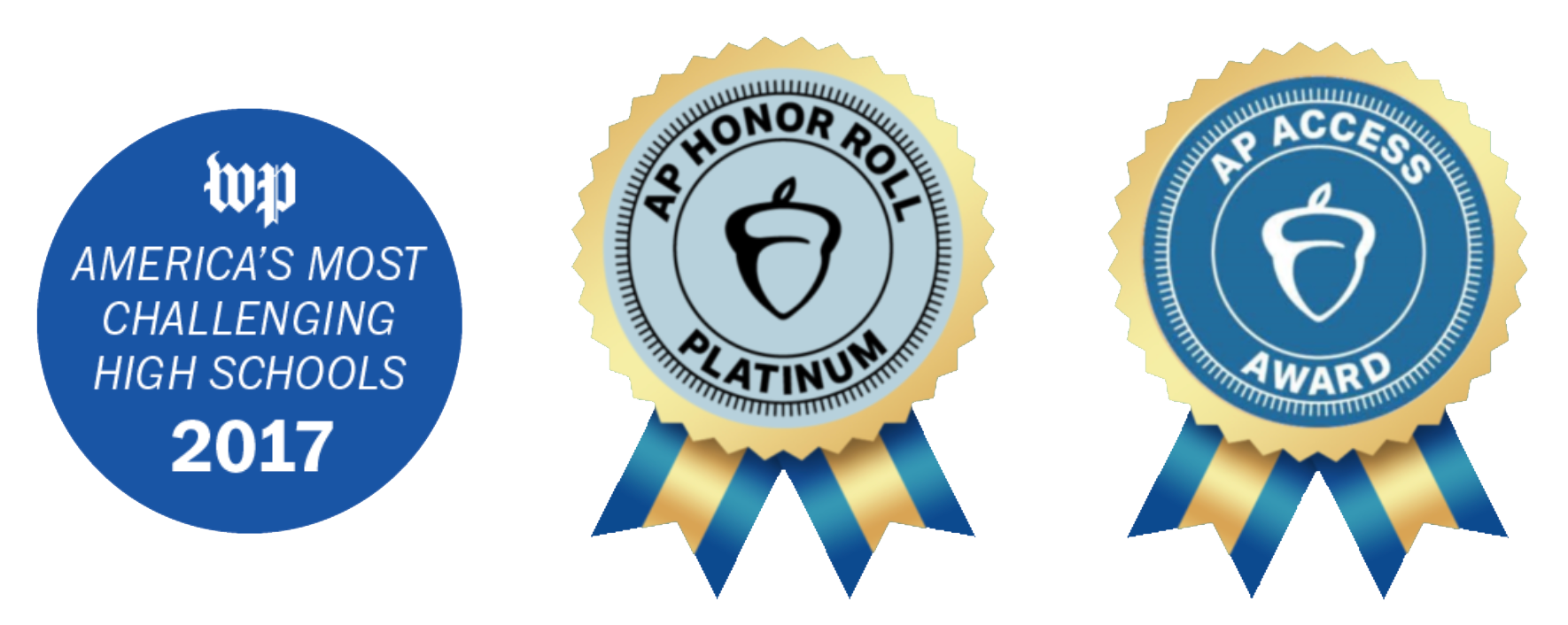Three Awards - Washington Post Most Challenging Schools 2017, AP Honor Roll Platinum, AP Access