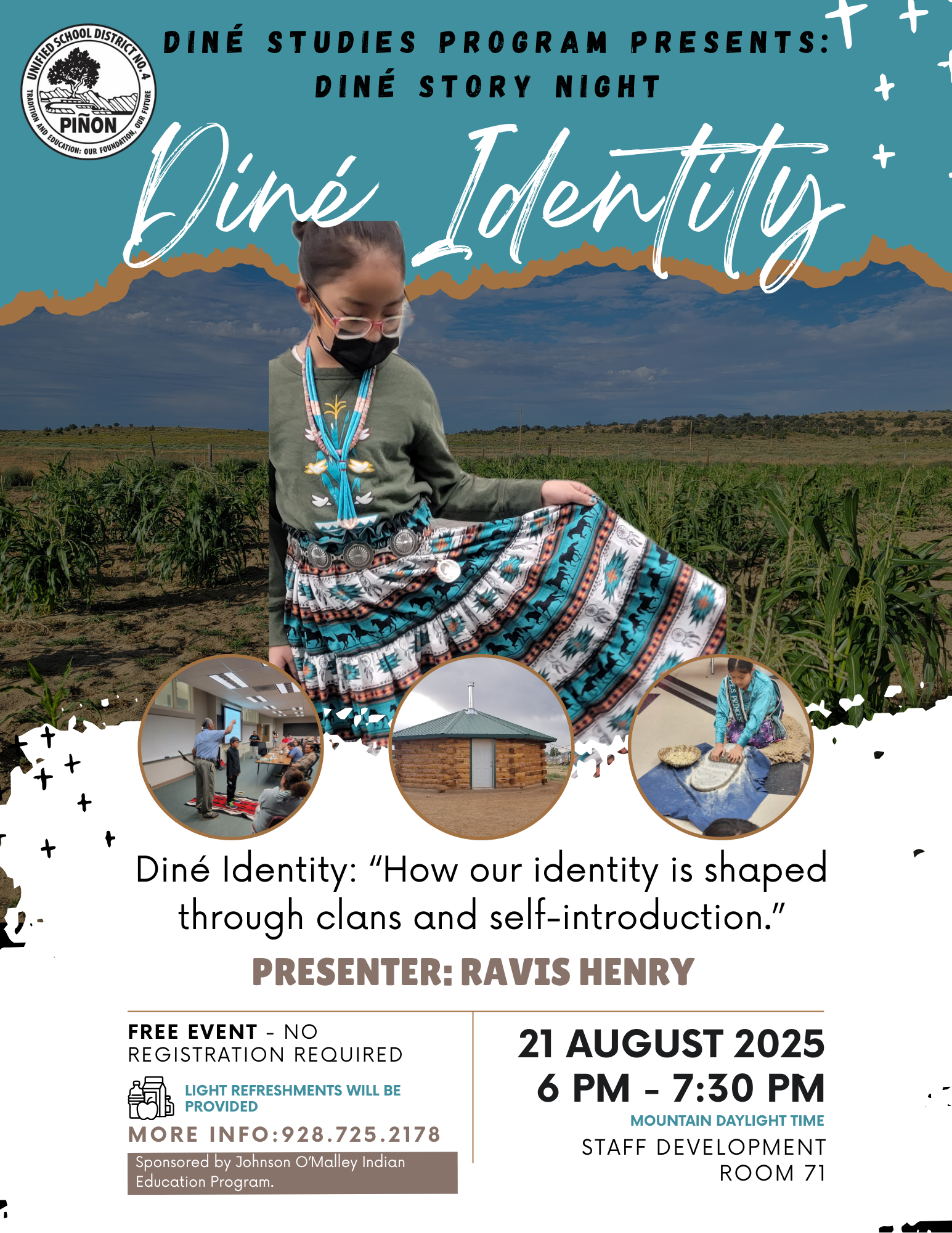 August 21, 2025 - Dine Storie and Teachings Night - Ravis Henry