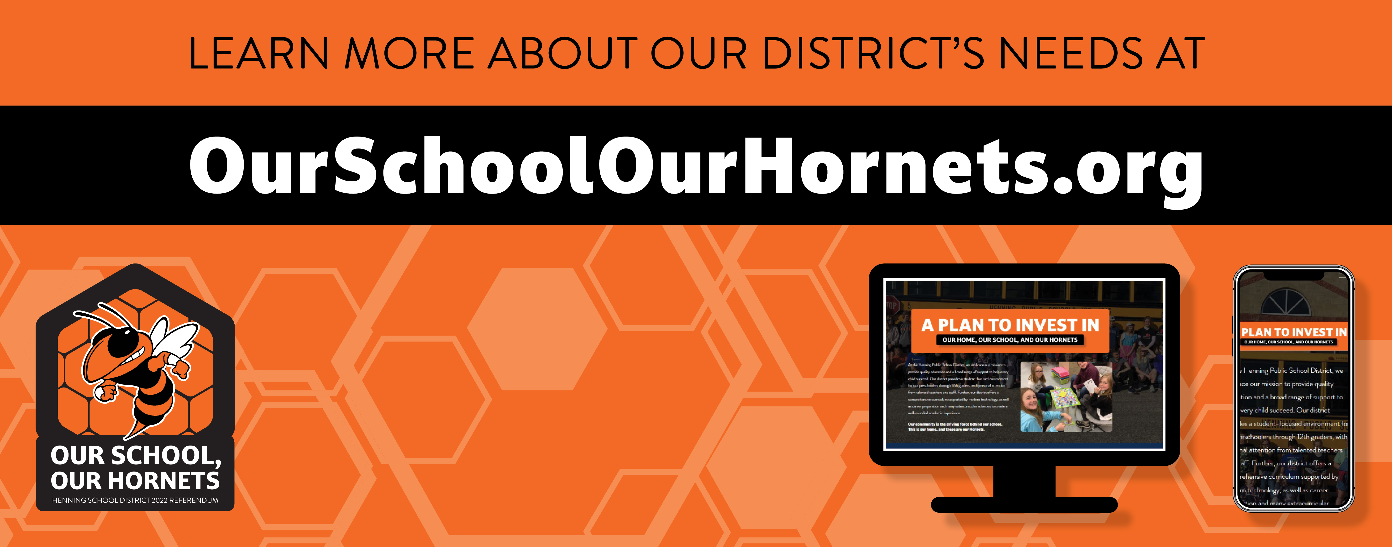 Learn more about our district's needs at ourschoolsourhornets.org