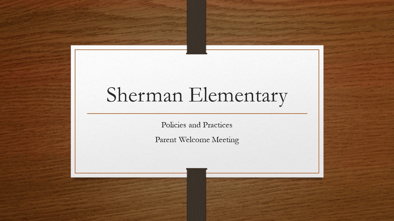 Policies and procedures of the school