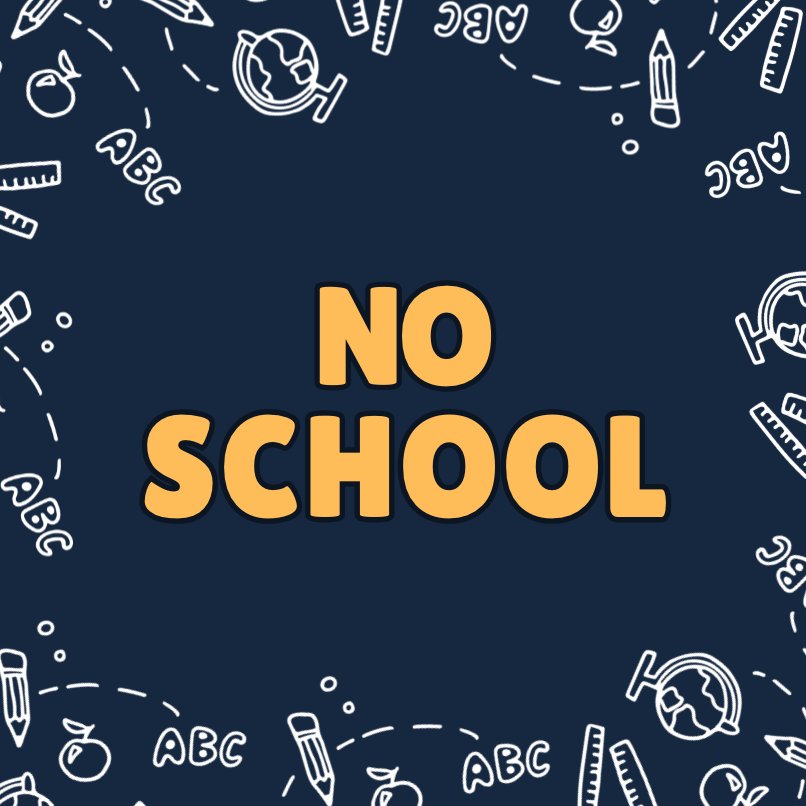 No School