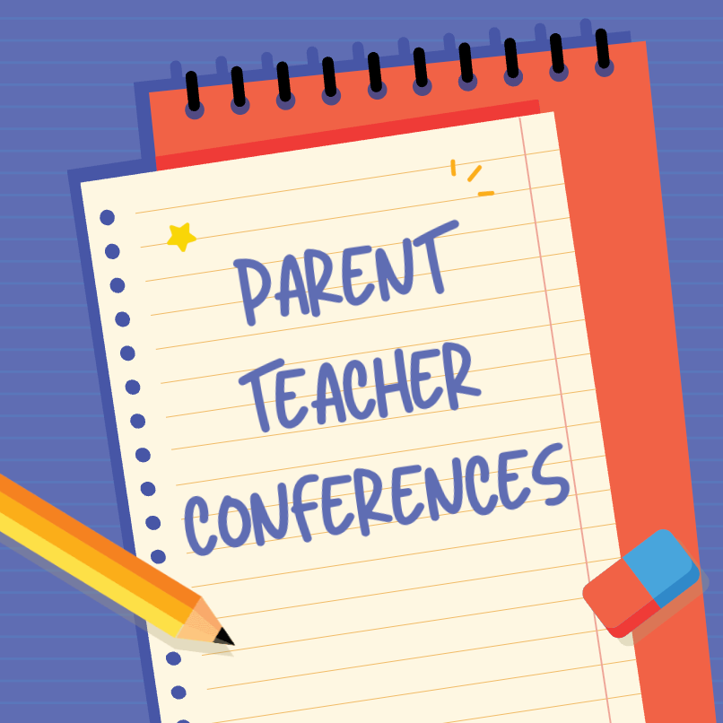 Parent Teacher Conferences