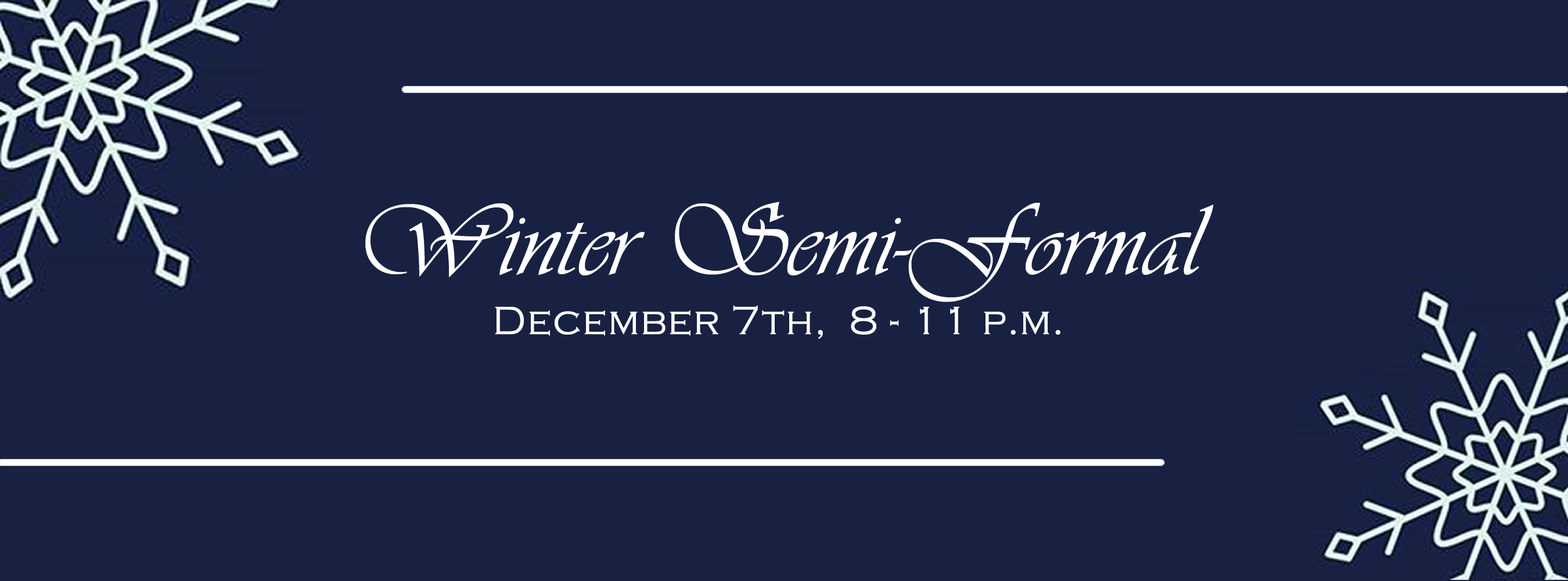 Winter Semi-formal on December 7