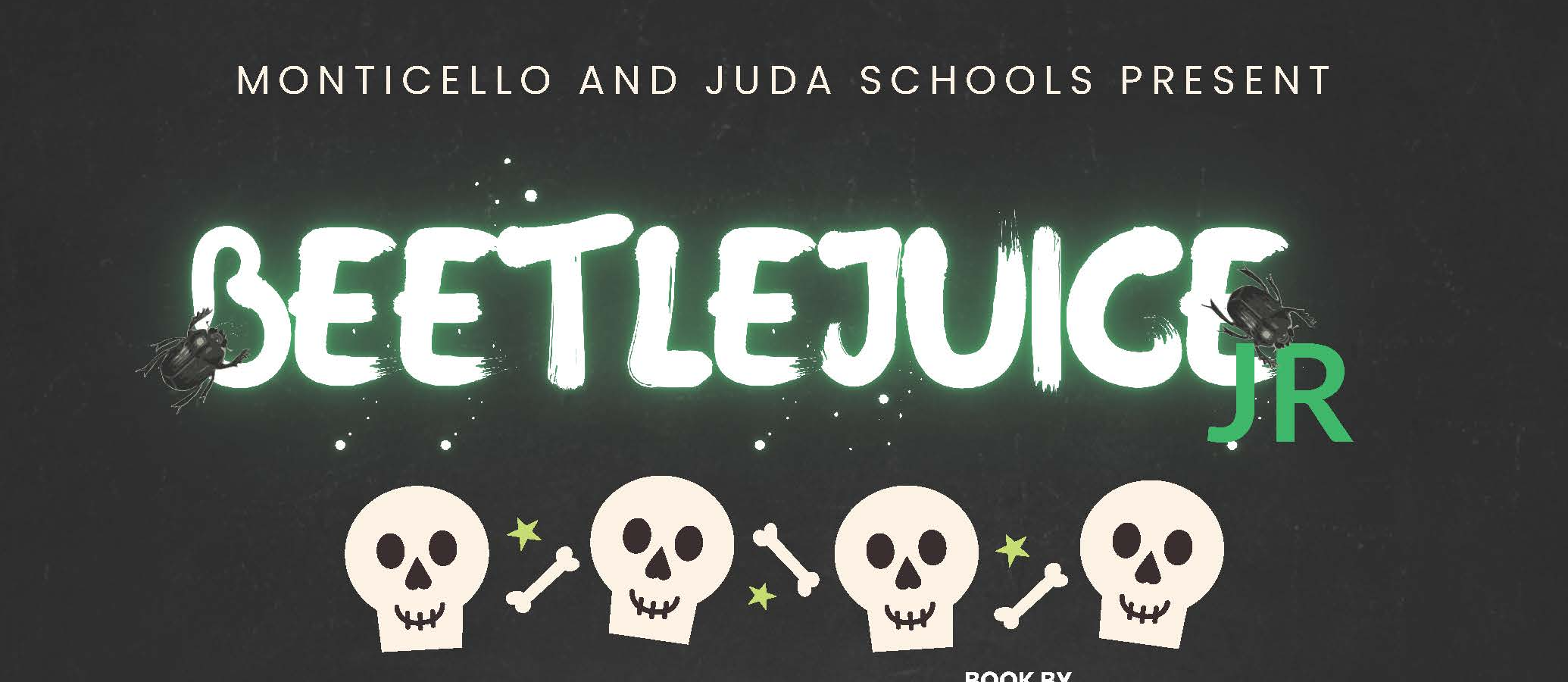 Beetlejuice Jr at Monticello School: Nov 7 at 7PM, Nov 8 at 7PM, Nov 9 at 2PM; Adults - $10, students - $5