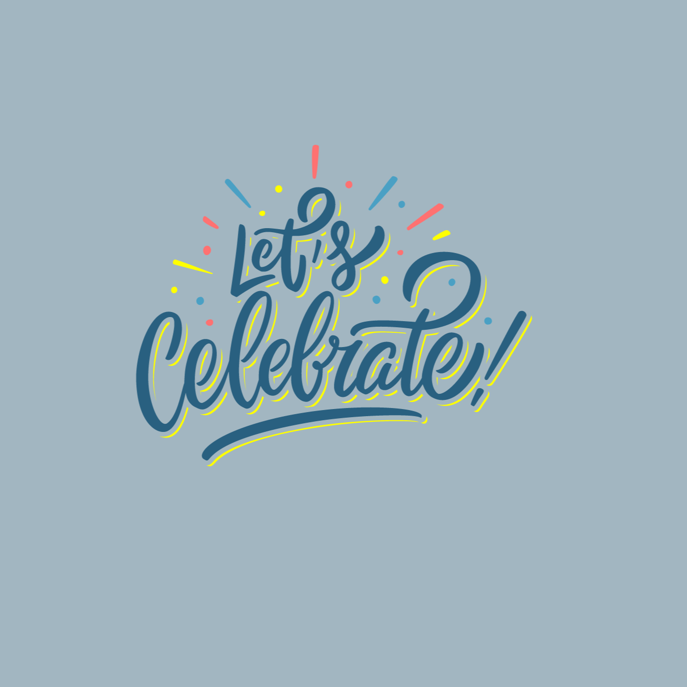 Let's Celebrate graphic