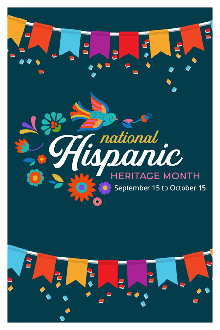 Happy National Hispanic Heritage Month