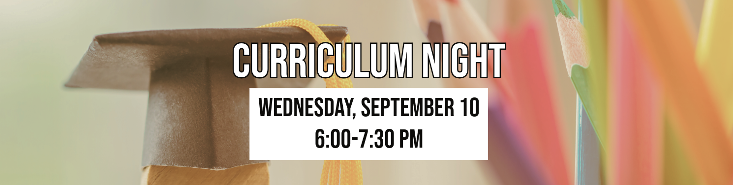 Curriculum Night Information Banner
