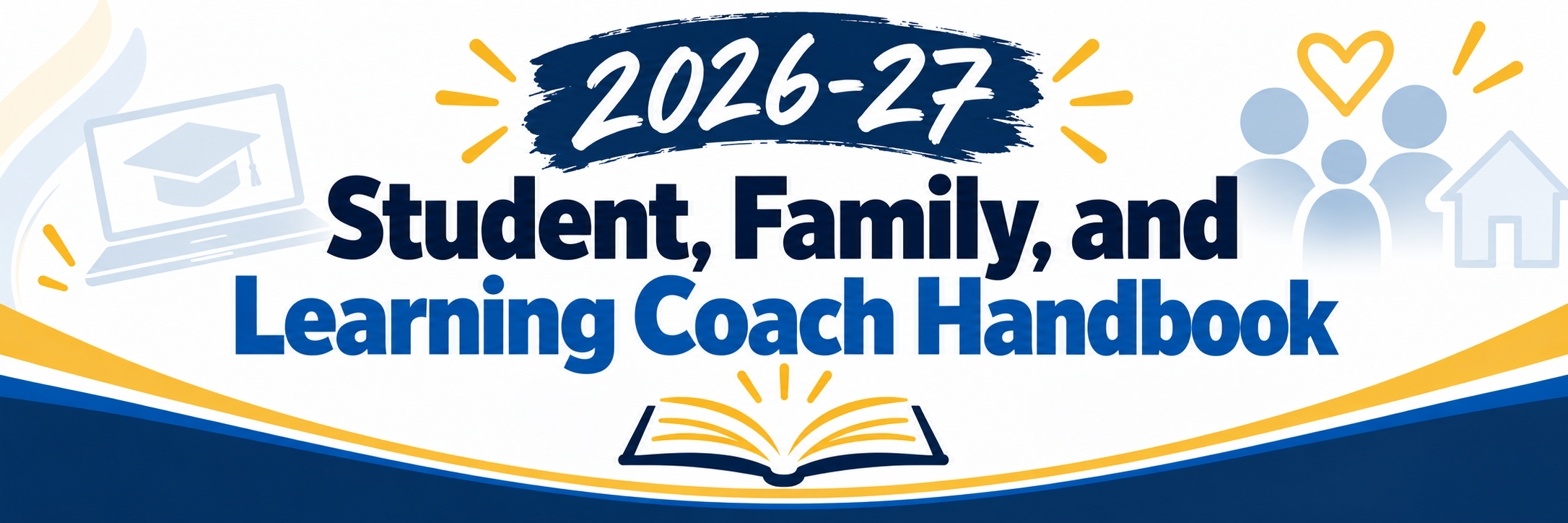 2026-27 Student, Family, and Learning Coach Handbook