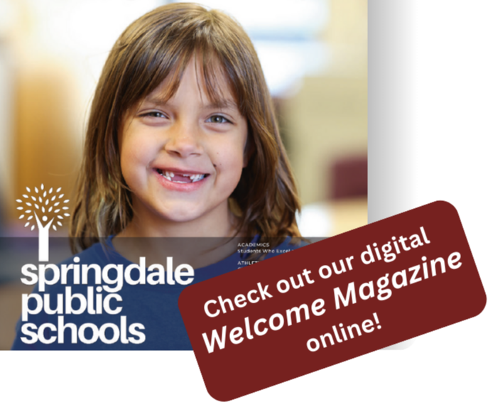 Read the Digital Welcome Magazine for Springdale Public Schools