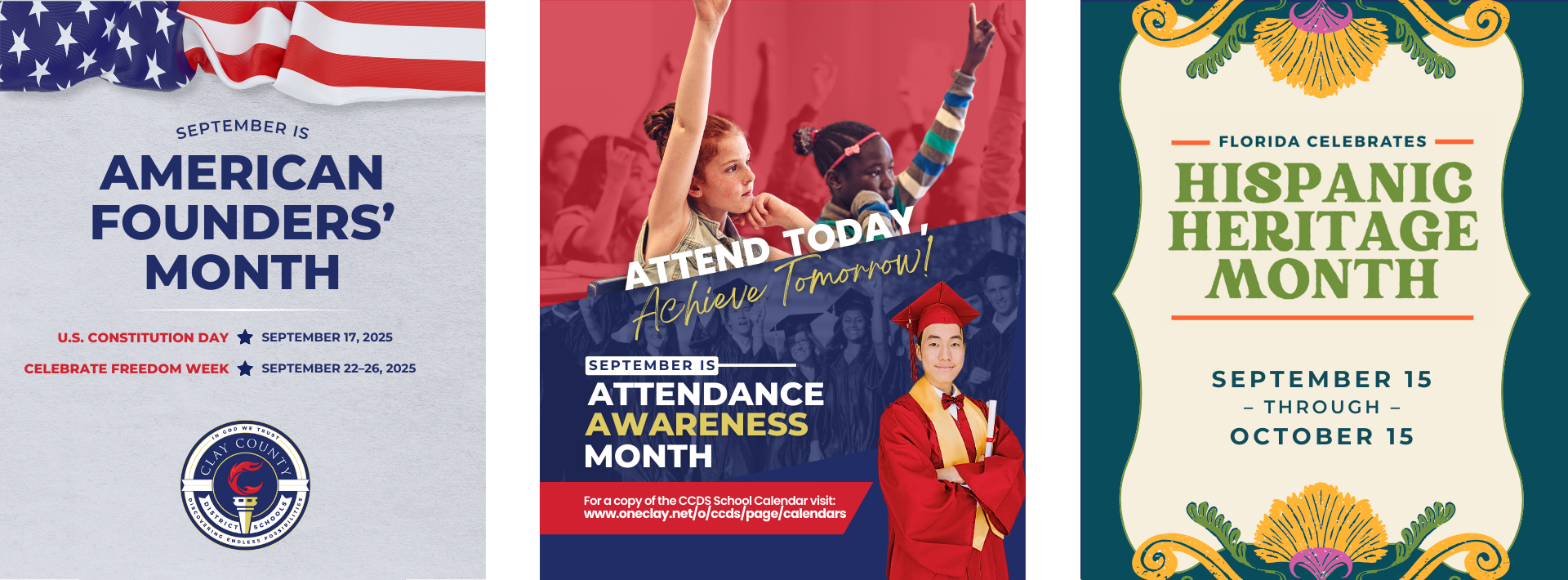 Graphic with three sections each featuring special monthly celebrations – American Founders month, Attendance Awareness Month, and Spanish Heritage Month, which begins on September 15 and goes until October 15th. 