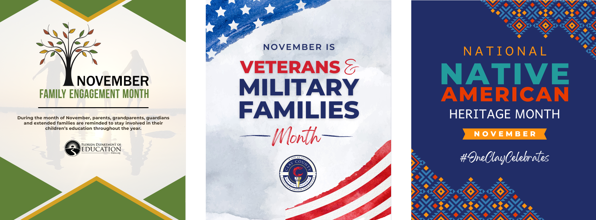 Graphic with three sections each featuring special monthly celebrations – Family Engagement Month, Veterans &amp; Military Families  Month, and National Native American Heritage Month. 