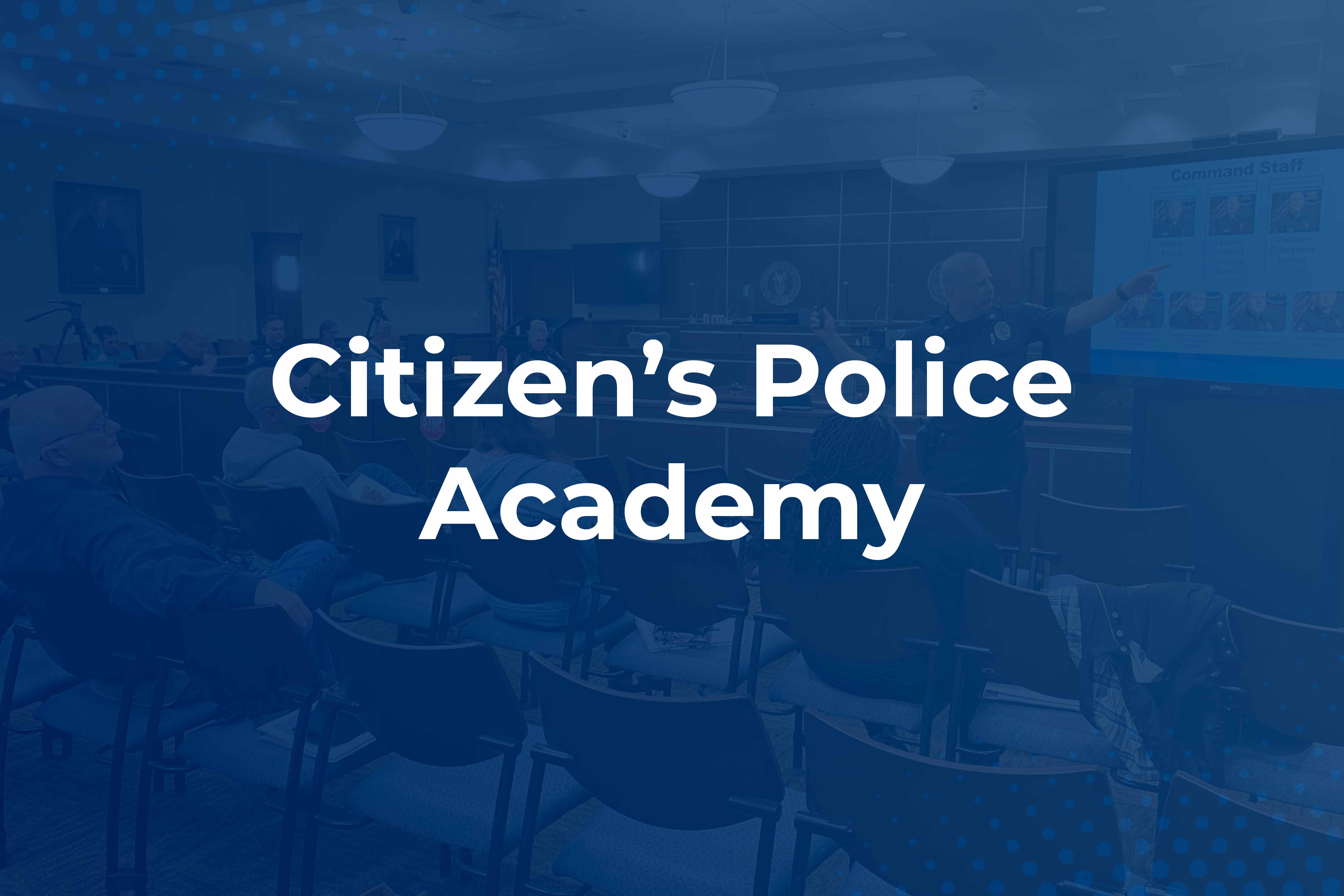 Citizen's Police Academy