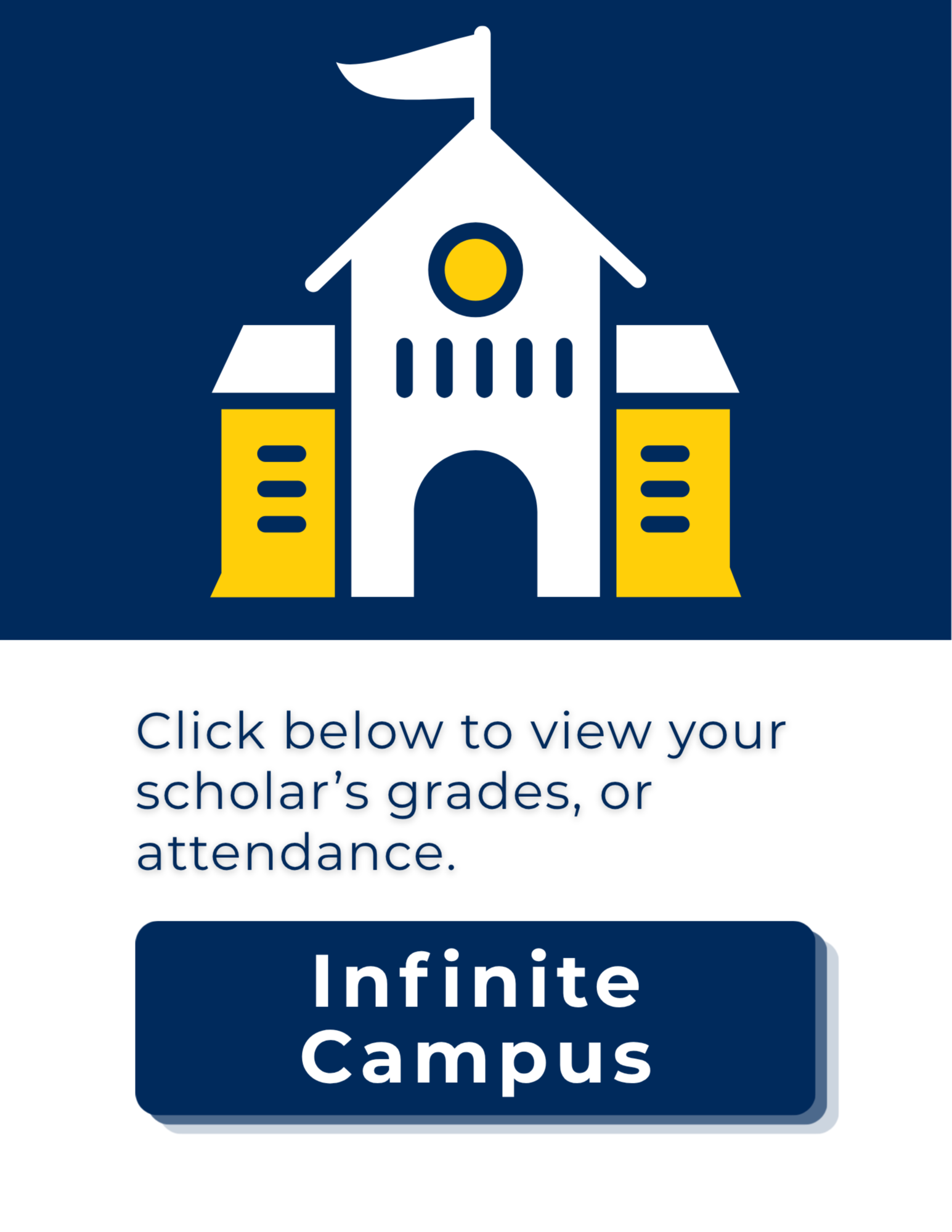 Infinite Campus icon for parents to click to review grades and attendance