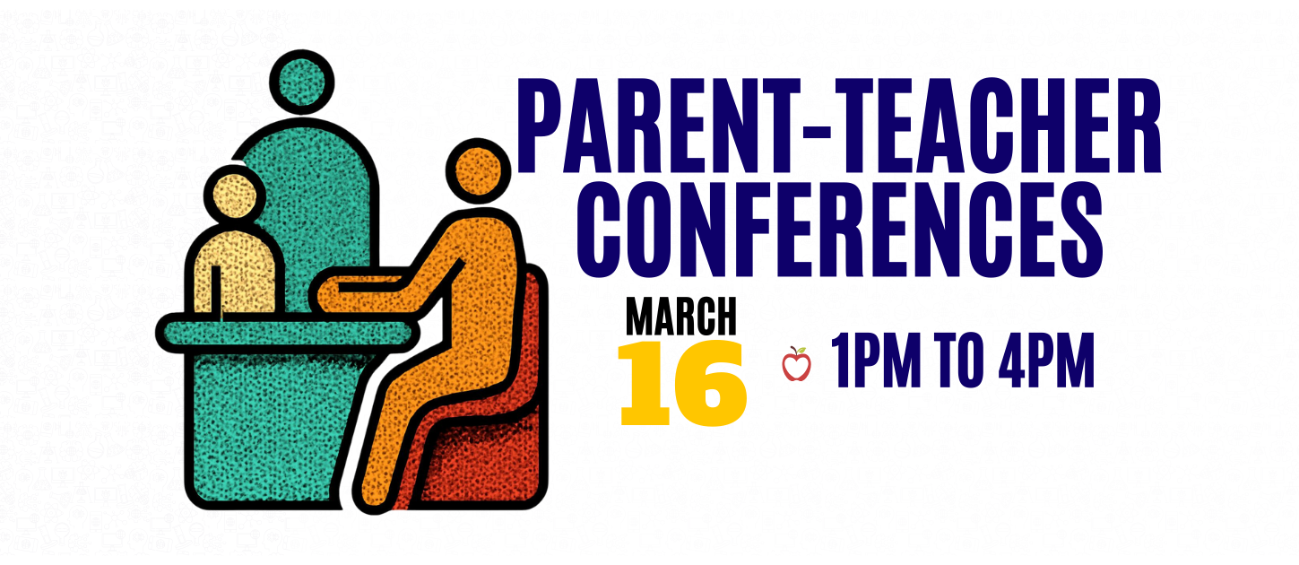 Parent-Teacher Conferences