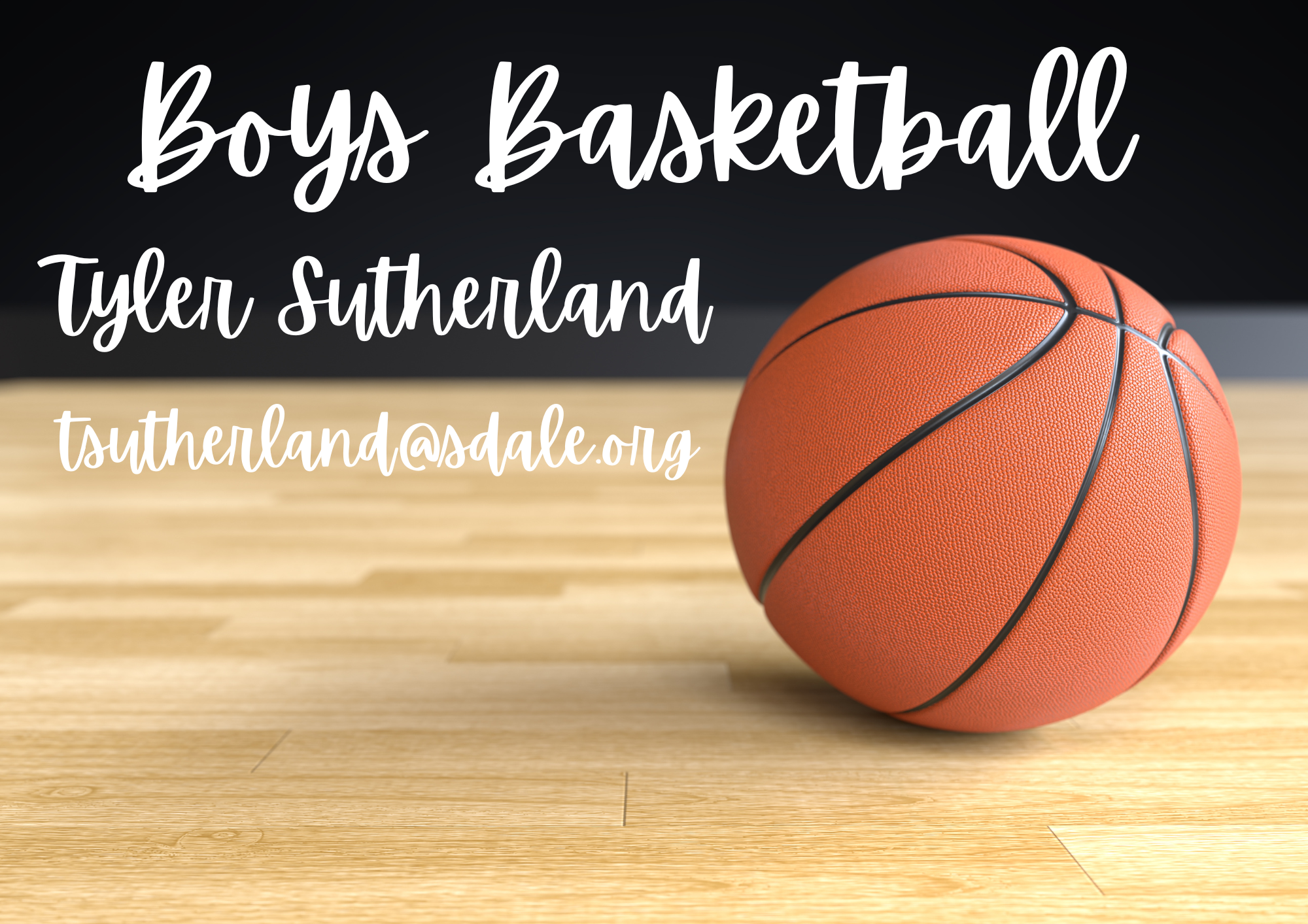 Basketball (Men's) - Tyler Sutherland - tsutherland@sdale.org